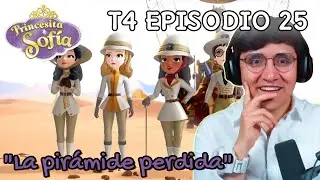 JugandorCriticon Reacciona a Princesita sof&iacute;a Temporada 4 Episodio 25 (La pir&aacute;mide perdida)