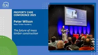 The future of mass timber construction presented by Peter Wilson from Mass Timber Academy