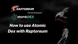 How to use Atomic Dex with RTM Raptoreum