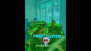 twist glitch ☠️