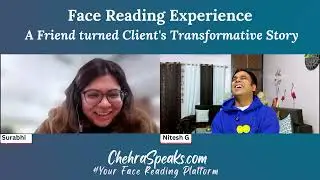 The REAL Face Reading Experience: A True Story