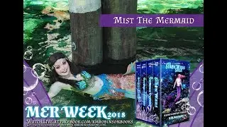 Mer Week Interviews: Mist the Mermaid