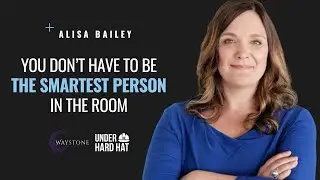 Episode 2: Building Culture: Inside Waystone Consulting with Alisa Bailey