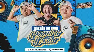 SET AO VIVO DJ VINICIUS MONSTRO SO BAGULHO DOIDO!