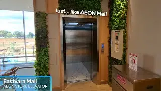 OTIS GeN2 Elevator - AEON Store Eastvara, BSD City, Tangerang