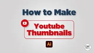 How to Make Youtube Thumbnail |  Learn Illustrator in Hindi | Illustrator for Beginners