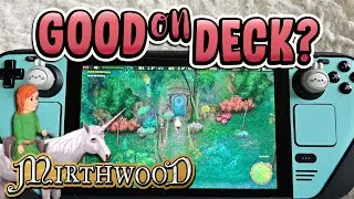 Is Mirthwood Worth it on Steam Deck? | Use These Settings!