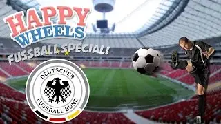 Fussball Special - Happy Wheels  | Peterle