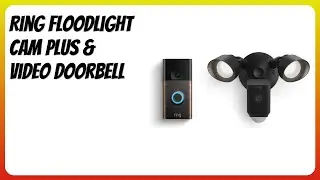 REVIEW (2025): Ring Floodlight Cam Plus & Video Doorbell. Features