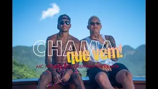 CHAMA QUE VEM - MOIS&Eacute;S DA TORRE feat DJ RENNAN DA PENHA