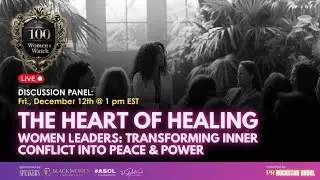 The Heart of Healing Women Leaders: Transforming Inner Conflict into Peace