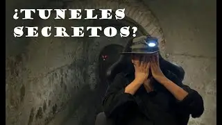 Los Túneles secretos en la ciudad de Monterrey.