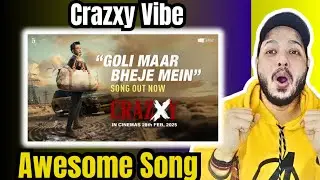 Goli Maar Bheje Main Song Reaction | Crazxy | Sohum Shah | Girish Kohli