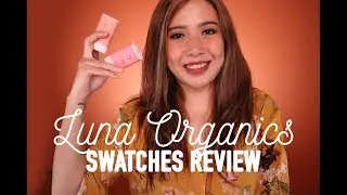 VIRAL na Luna Organics Swatches Review