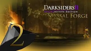 Darksiders II: Abyssal Forge DLC #2 - Chaos Ore | BD Continues