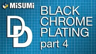 Black Chrome Plating System Pt. 4 | Design On Demand | MISUMI USA