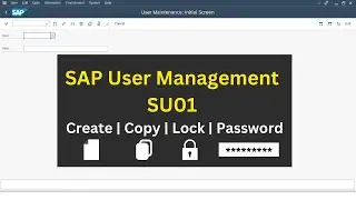 User Management | User Create, Change Password,Lock & Unlock,Copy & Delete User | SAP BASIS Tutorial