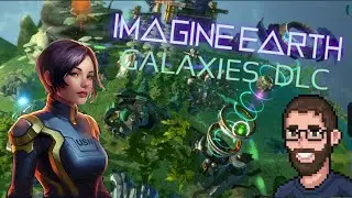 Imagine Earth GALAXIES DLC | Indie Spotlight | Dove's Digital Deep Dive