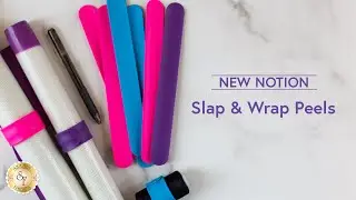 New Notion: Slap & Wrap Peels | Shabby Fabrics