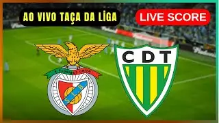 🔴 Benfica vs CD Tondela | AO VIVO Ta&ccedil;a da Liga | Live Score Update