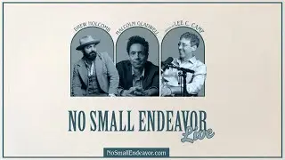 We're going on tour with Malcolm Gladwell and Drew Holcomb! - No Small Endeavor
