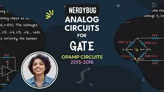 Gate Questions on OpAmp Circuits 3 | 2015-2024 | GATE PYQ | GateBusters ECE | NerdyBug