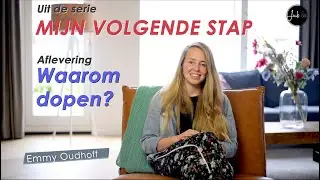 Mijn volgende stap - Waarom dopen? (4/9)