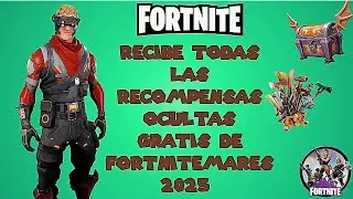 🚨HAZ ESTO Y RECIBE TODAS LAS RECOMPENSAS OCULTAS GRATIS de FORTNITEMARES 2025🚨🎁💯🔥