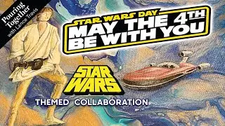 May the 4th be With You Art Collaboration, Star Wars Themed Art Crossover