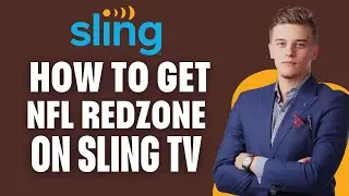 How To Get NFL Redzone On Sling Tv