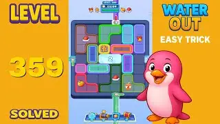 Water Out Puzzle Level 359 &ndash; Easy Solutions