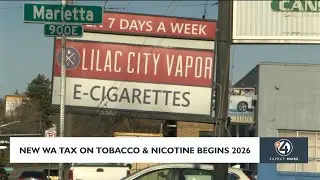 New WA tax on tobacco and nicotine begins 2026