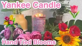 Yankee Candle Hand Tied Blooms Review & Chit Chat