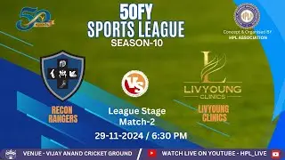 50FY SPORTS LEAGUE SEASON-10 | MATCH-2 | ( RECON RANGER'S  vs  LIVYOUNG CLINICS )