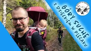G&oacute;ry Suche z dzieckiem w plecaku-nosidle.