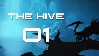 The Hive - Part 1 (Special Feature - Early Access)