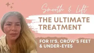Erase Wrinkles: The Ultimate Treatment for 11's, Crow's Feet & Under-Eyes