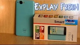 Обзор на Смартфон Explay Fresh