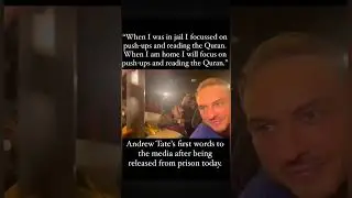 #AndrewTate Released From Prison And Preach First Message To Media About Quran #AndrewTate #Quran
