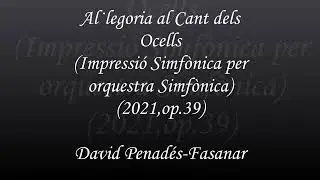 Al·legoria al cant dels ocells. David Penadés-Fasanar. Orquestra de Sant Cugat / Salvador Brotons
