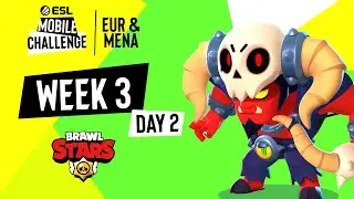 ESL Mobile Challenge Brawl Stars Fall 2021 Season Europe & MENA I Неделя 3 День 2 I РУ ТРАНСЛЯЦИЯ