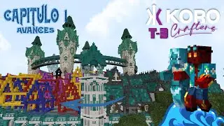 KOROCRAFTERS T-3 - Proyecto Nuevo y Avances. Cap-1