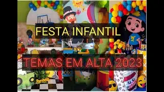 25  temas de festa infantil MENINO. Temas super em alta em 2023