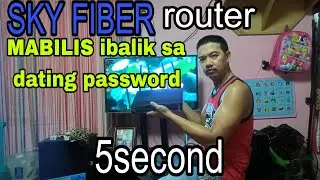 Sky fiber router mabilis ibalik ang dating password
