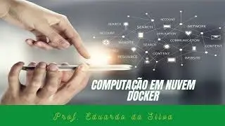 [Docker] - 2 - Docker no ambiente do VsCode