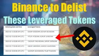 Binance to Delist these Leveraged Tokens | Convert these Crypto to USDT | Binance News