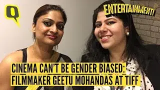 Filmmaker Geetu Mohandas on the Premiere of Her Film 'Moothon' at TIFF | The Quint