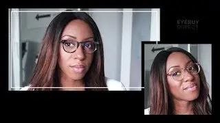 How to Buy Glasses Online | Computer Glasses | EyeBuyDirect x Stylewithsubstance