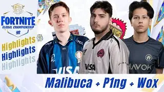 Malibuca, P1ng & Wox - Fortnite FNCS 2025 Global Championship Trio Highlights
