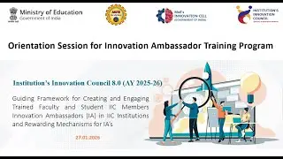 Innovation Ambassador (IA) Program Orientation